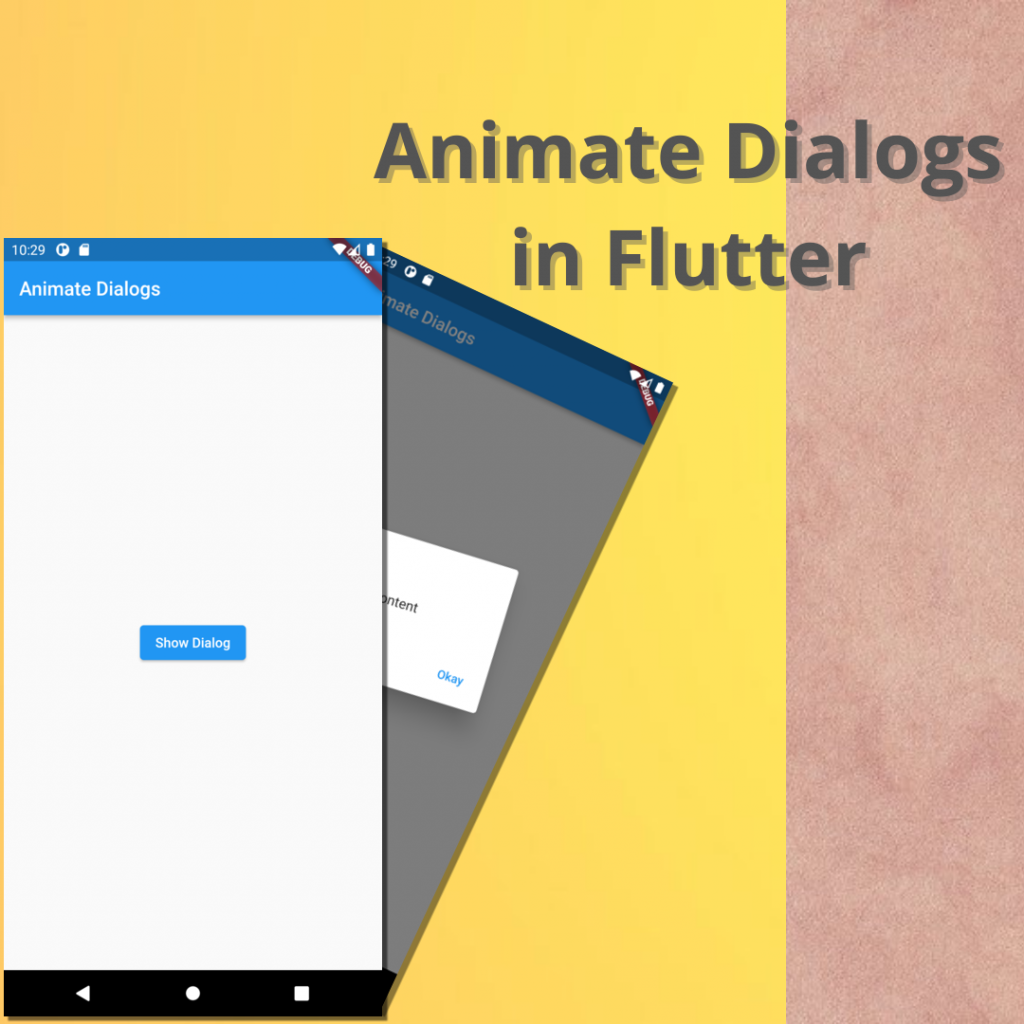 How to animate dialogs in Flutter - Mobikul %