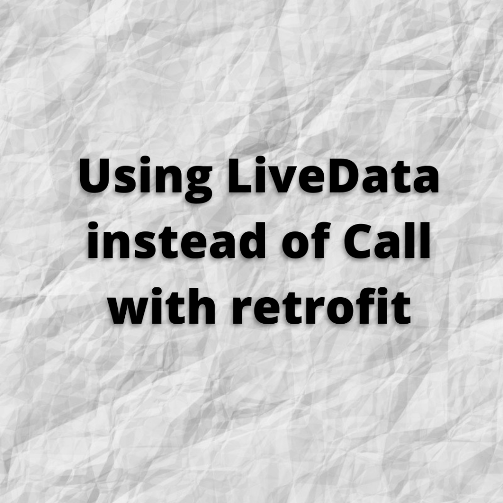 livedata_with_retrofit