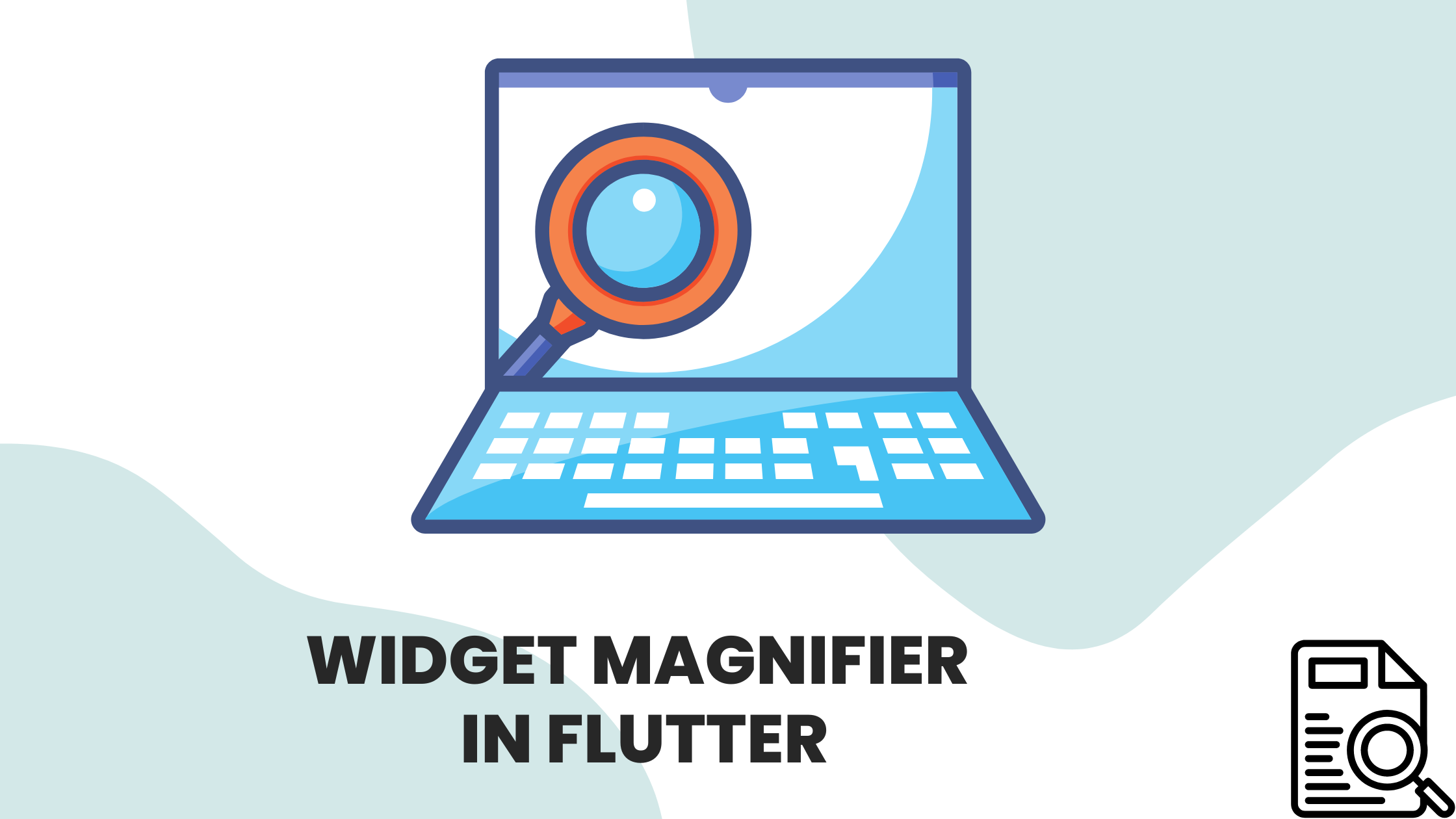 Widget Magnifier in flutter Mobikul widget Magnifier