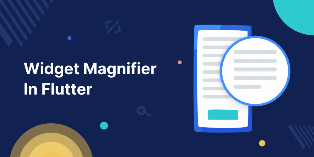widget-magnifier-in-flutter