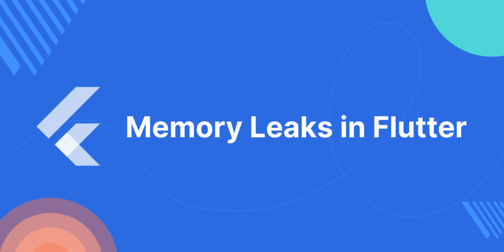 memory-leaks-in-flutter