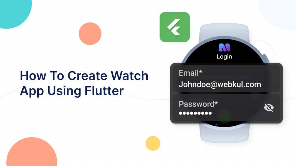 How To Create Watch App Using Flutter